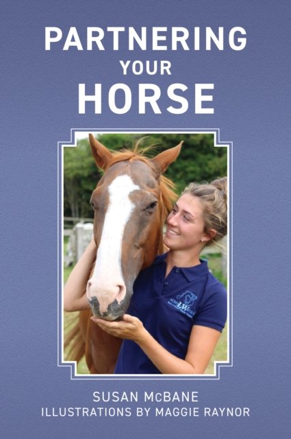 Cover for Susan McBane · Partnering Your Horse (Pocketbok) (2023)