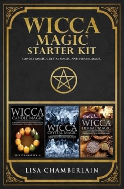 Cover for Lisa Chamberlain · Wicca Magic Starter Kit (Pocketbok) (2018)