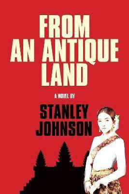 Cover for Stanley Johnson · From An Antique Land (Inbunden Bok) (2021)