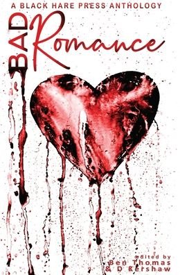 Cover for D Kershaw · Bad Romance (Gebundenes Buch) (2020)