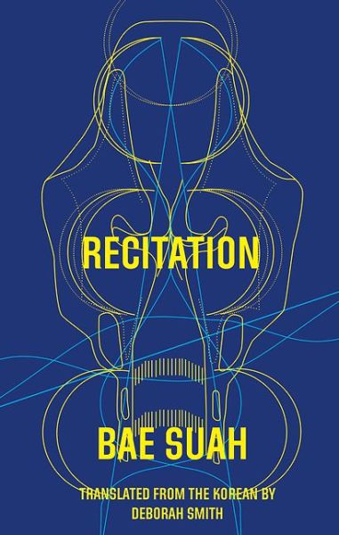 Cover for Bae Suah · Recitation (Paperback Book) (2017)