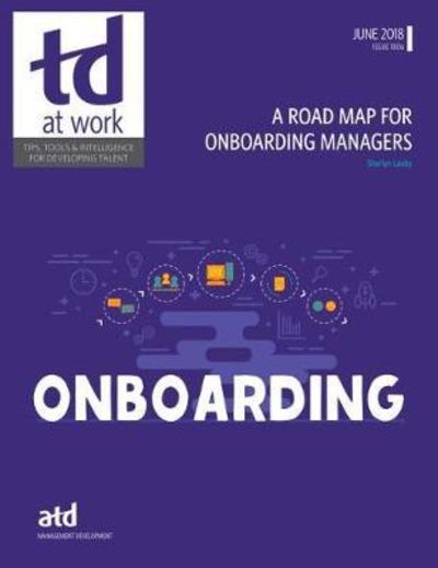 Cover for Sharlyn Lauby · A Road Map for Onboarding Managers - TD at Work (formerly Infoline) (Paperback Book) (2018)