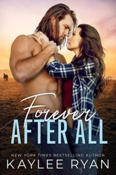 Forever After All - Kaylee Ryan - Books - Kaylee Ryan - 9781949151466 - June 20, 2021