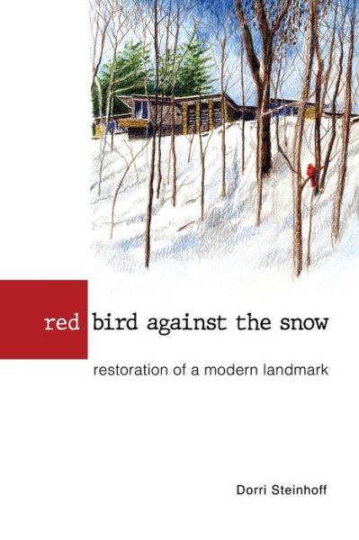 Cover for Dorri Steinhoff · Red Bird Against the Snow (Pocketbok) (2021)