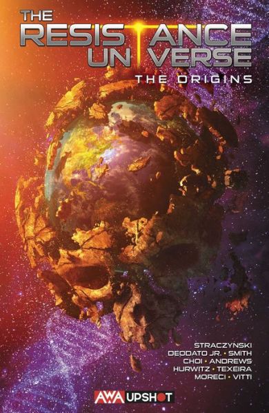 Cover for J. Michael Straczynski · The Resistance Universe: The Origins (Paperback Book) (2023)