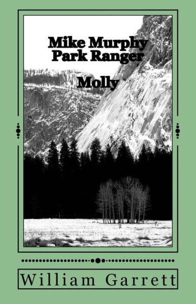 Cover for William Garrett · Mike Murphy Park Ranger (Paperback Book) (2017)