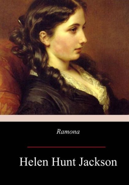 Cover for Helen Hunt Jackson · Ramona (Paperback Book) (2017)