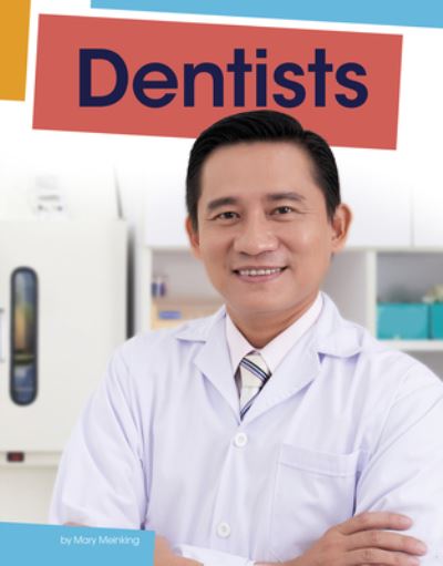 Cover for Mary Meinking · Dentists (Book) (2020)