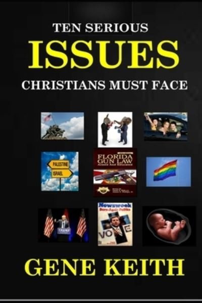 Cover for Tuelah Keith · 10 Serious Issues Christians Must Face (Pocketbok) (2018)