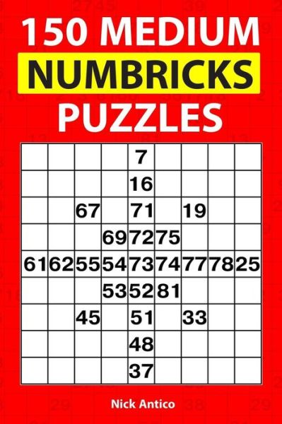 Cover for Nick Antico · 150 Medium Numbricks Puzzles (Paperback Book) (2018)