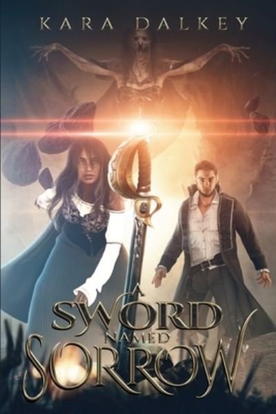 Cover for Kara Dalkey · A Sword Named Sorrow (Paperback Book) (2021)