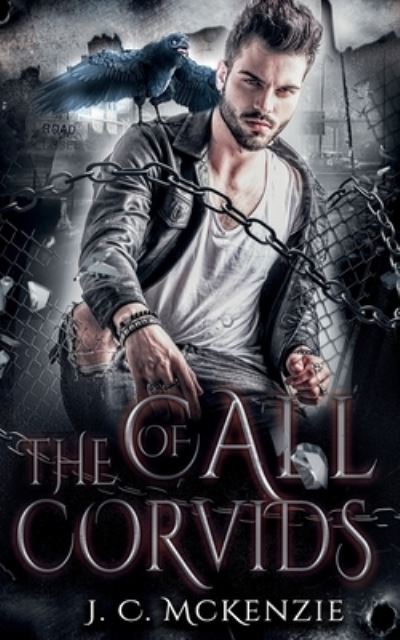Cover for J C McKenzie · The Call of Corvids - Crawford Investigations (Paperback Book) (2020)