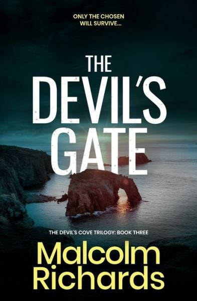 Malcolm Richards · The Devil's Gate - The Devil's Cove Trilogy (Taschenbuch) (2019)