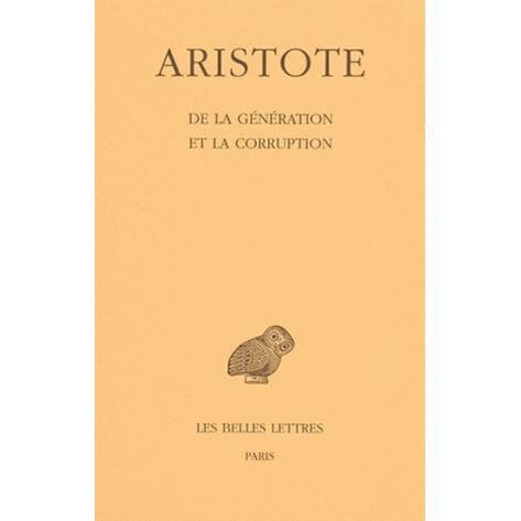 Cover for Aristote · Aristote, de la Generation et de la Corruption (Book) (1966)