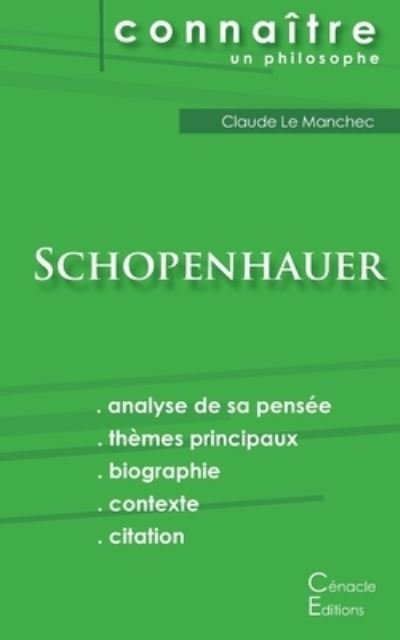 Cover for Arthur Schopenhauer · Comprendre Schopenhauer (analyse complete de sa pensee) (Paperback Book) (2016)