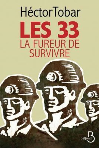 Cover for Hector Tobar · Les 33 (Paperback Book) (2015)