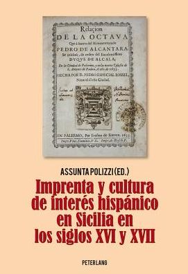 Cover for Imprenta Y Cultura de Interes Hispanico En Sicilia En Los Siglos XVI Y XVII (Paperback Book) (2013)