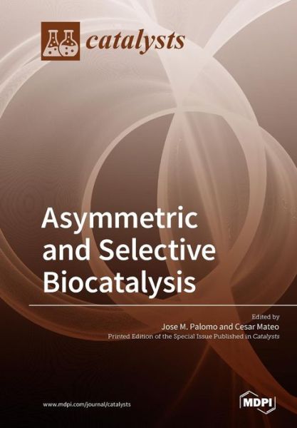 Cover for Jose M Palomo · Asymmetric and Selective Biocatalysis (Paperback Book) (2019)