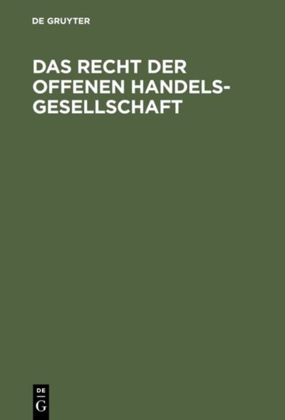 Cover for De Gruyter · Das Recht der Offenen Handelsgesellschaft (Hardcover Book) (1971)