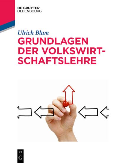 Cover for Blum · Grundlagen der Volkswirtschaftsleh (Buch) (2016)