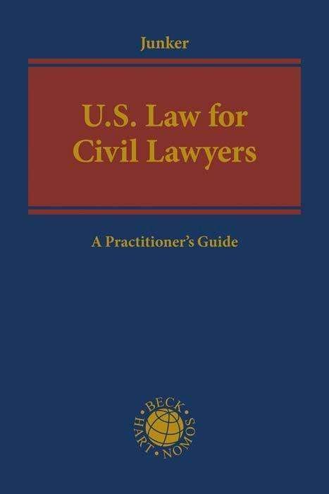 Cover for Junker · U.S. Law for Civil Lawyers (Bok)