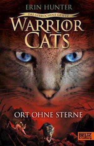 Cover for Erin Hunter · Warrior Cats - Das gebrochene Gesetz. Ort ohne Sterne (Hardcover bog) (2022)