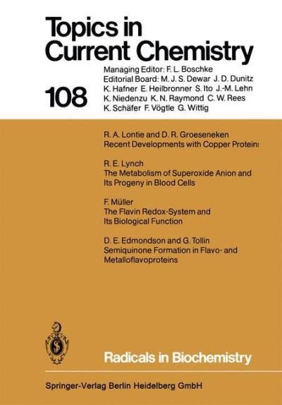 Radicals in Biochemistry - Topics in Current Chemistry - Kendall N. Houk - Bøker - Springer-Verlag Berlin and Heidelberg Gm - 9783540118466 - 1. desember 1982