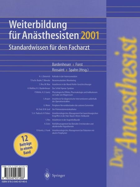 Cover for H J Bardenheuer · Der Anaesthesist Weiterbildung Fur Anasthesisten 1997: Ihre Basis Fur Die Facharztprufung (Pocketbok) [1997 edition] (2002)