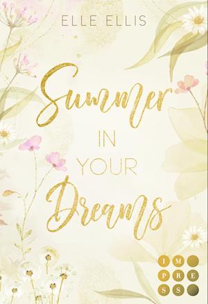 Cover for Elle Ellis · Summer In Your Dreams (Book)