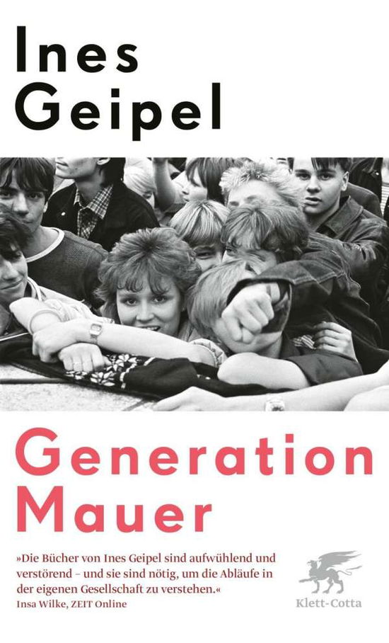 Cover for Geipel · Generation Mauer (Book)