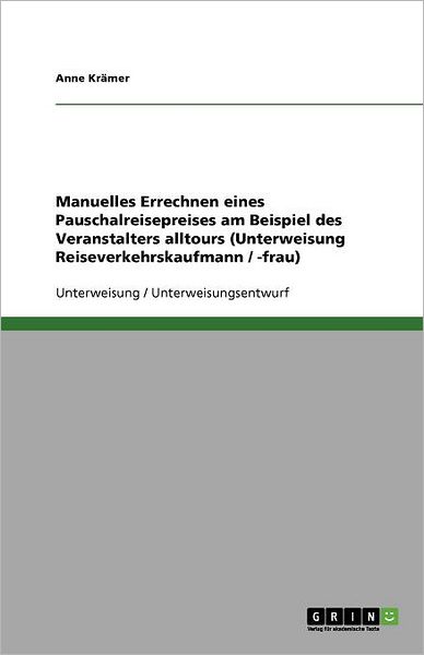 Cover for Krämer · Manuelles Errechnen eines Pausch (Book) [German edition] (2013)