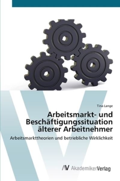 Cover for Lange · Arbeitsmarkt- und Beschäftigungss (Bog) (2012)