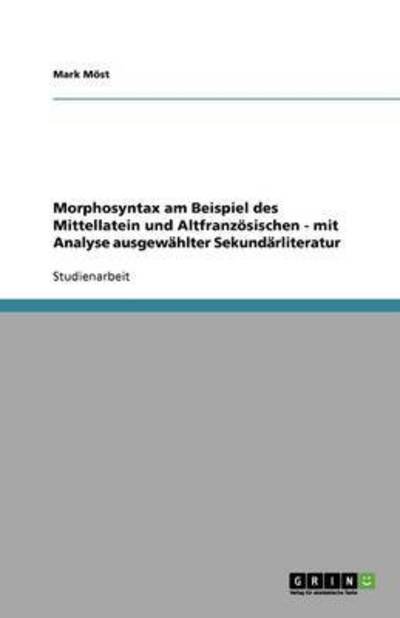 Cover for Möst · Morphosyntax am Beispiel des Mitte (Bog)