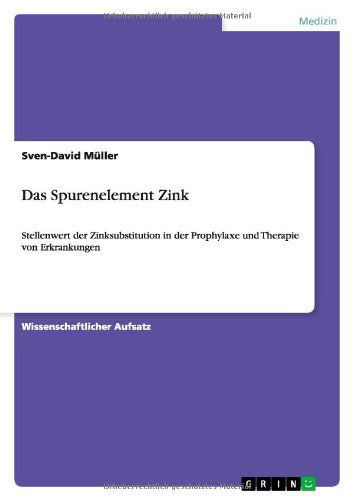 Cover for Sven-david Muller · Das Spurenelement Zink (Taschenbuch) [German edition] (2011)