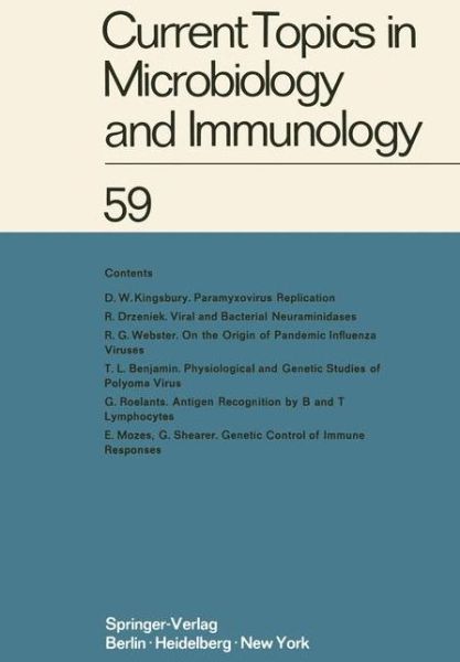 Cover for W. Arber · Current Topics in Microbiology and Immunology: Ergebnisse der Mikrobiologie und Immunitatsforschung Volume 59 - Current Topics in Microbiology and Immunology (Taschenbuch) [Softcover reprint of the original 1st ed. 1972 edition] (2011)