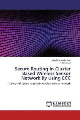Cover for Rao · Secure Routing In Cluster Based Wir (Book)