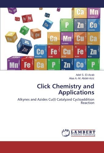 Cover for Alaa A.-m. Abdel-aziz · Click Chemistry and Applications: Alkynes and Azides Cu (I) Catalyzed Cycloaddition Reaction (Paperback Bog) (2014)