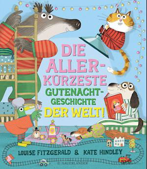 Cover for Louise Fitzgerald · Die AllerkÃ¼rzeste Gutenachtgeschichte Der Welt (Book)