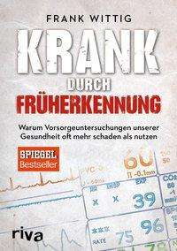 Cover for Wittig · Krank durch Früherkennung (Book)