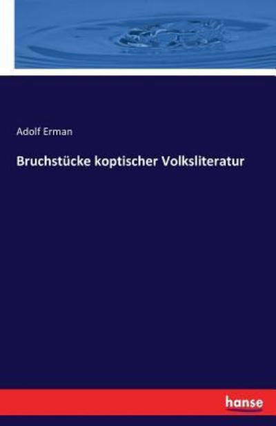 Cover for Erman · Bruchstücke koptischer Volksliter (Bog) (2016)