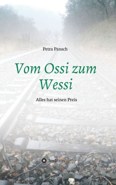 Cover for Pansch · Vom Ossi zum Wessi (Bog) (2019)