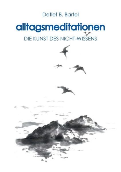 Cover for Bartel · Alltagsmeditationen (Book)