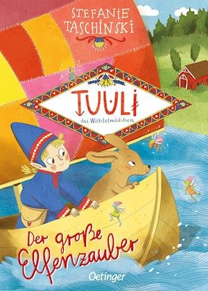 Cover for Stefanie Taschinski · Tuuli, das Wichtelmädchen 2. Der große Elfenzauber (Book) (2024)