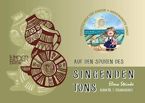 Cover for Elena Steinke · Auf den Spuren des singenden Tons (Paperback Book) (2021)