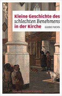 Cover for Fuchs · Kleine Geschichte des schlechten (Book)