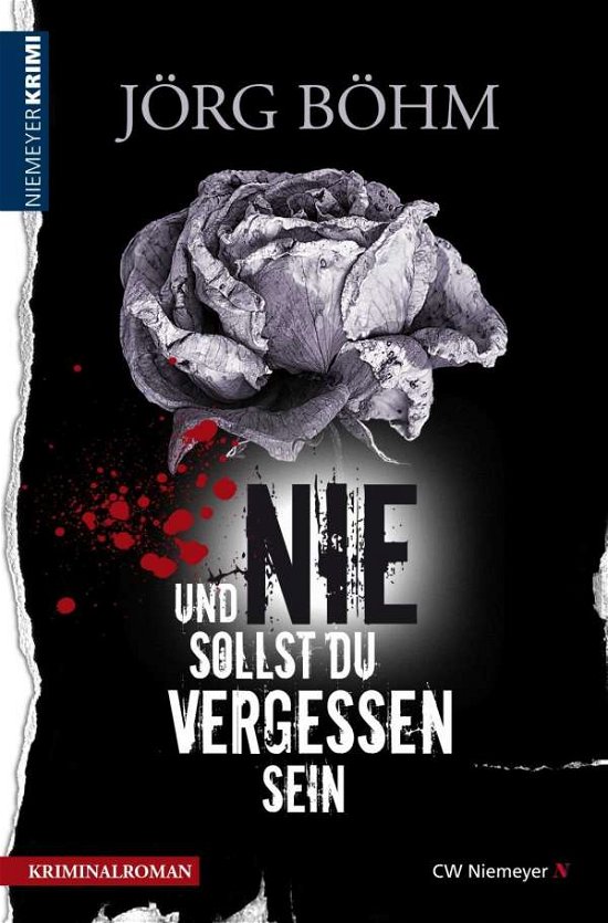 Cover for Böhm · Und nie sollst du vergessen sein (Buch)