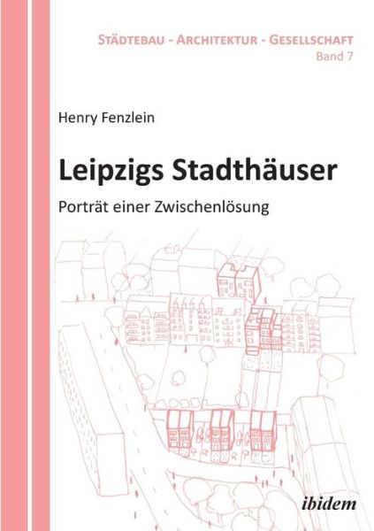 Cover for Fenzlein · Leipzigs Stadthäuser (Book) (2016)