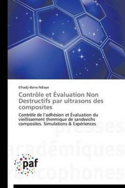 Cover for Ndiaye Elhadji-barra · Controle et Evaluation Non Destructifs Par Ultrasons Des Composites (Paperback Bog) (2018)