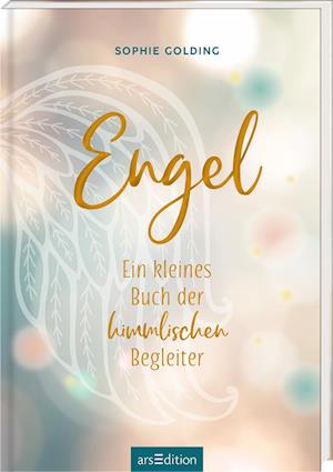 Engel - Sophie Golding - Books - arsEdition - 9783845860466 - September 30, 2024