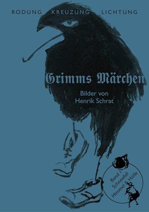 Cover for Jacob Grimm · Grimms Märchen Band 1: Schneefall (Hardcover bog) (2020)